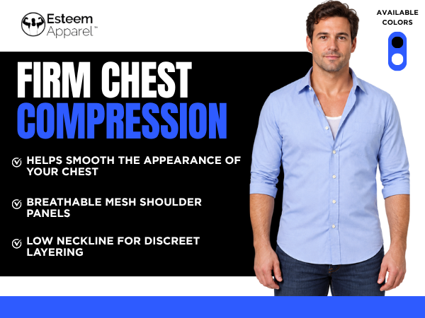 firm chest compression shirt by esteem apparel