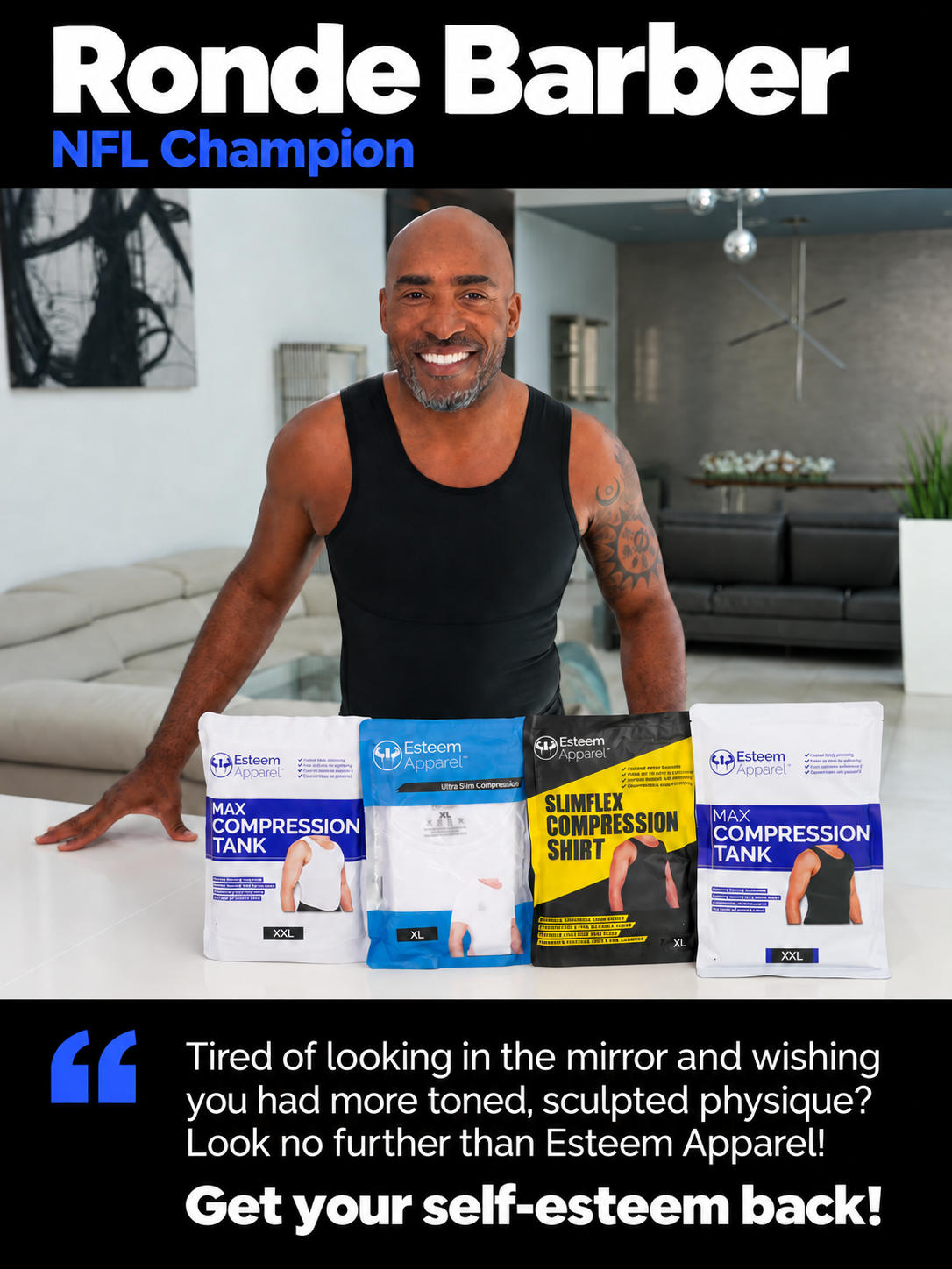 Ronde Barber, NFL Champion, wearing Esteem Apparel. Get your self-esteem back.